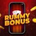 Rummy Bonus