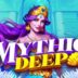Mythic Deep